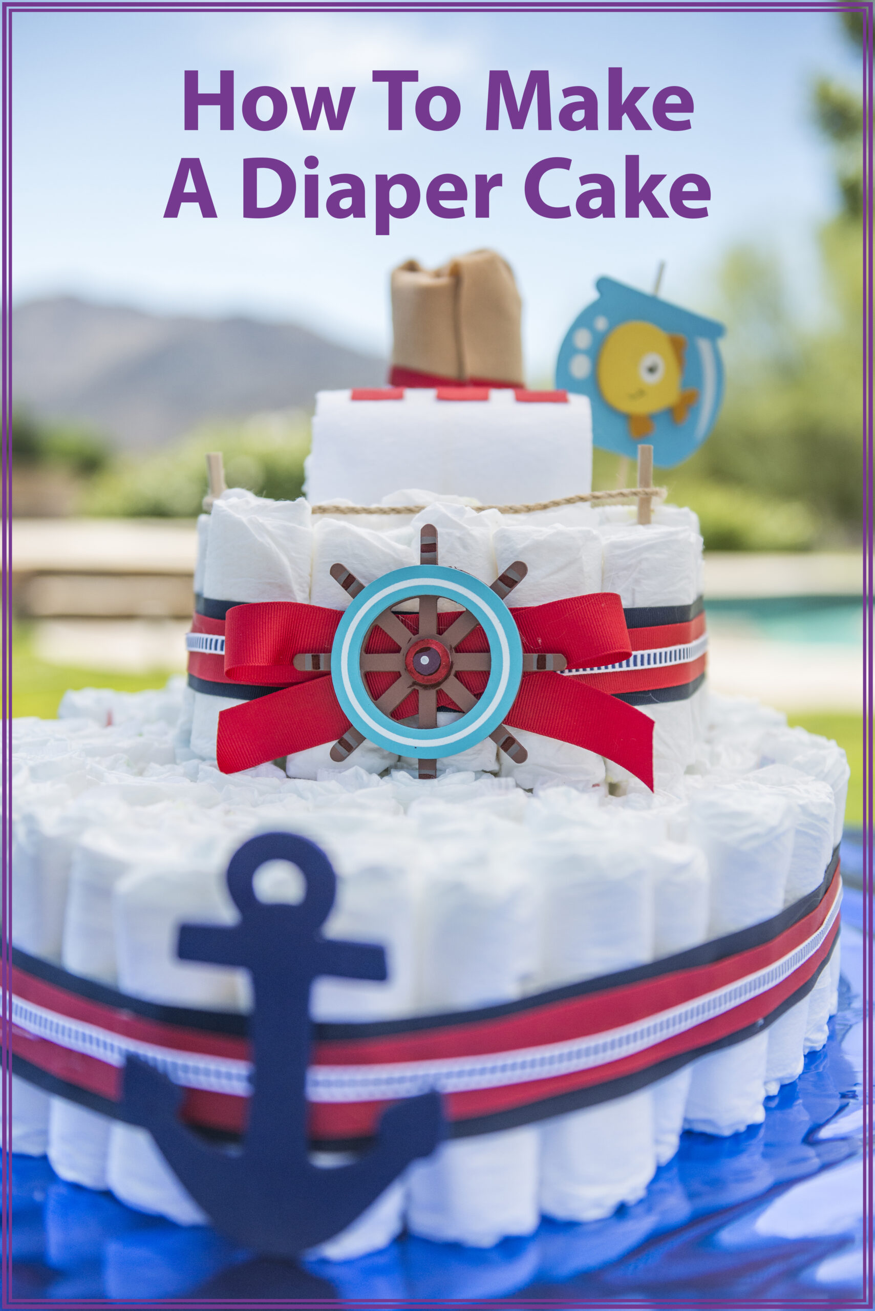 How To Make A Nappy Cake MotherGeek A Geeky UK Family Blog